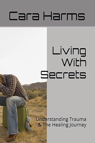 Living With Secrets - 1 Guided Journal
