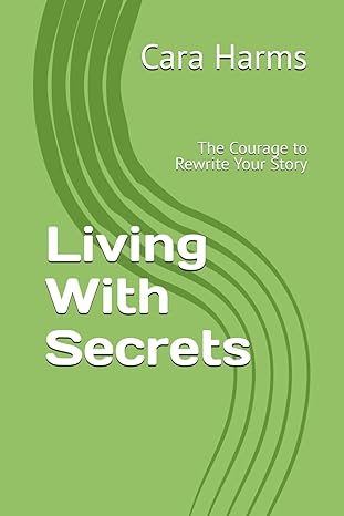 Living With Secrets 2 - Guided Journal